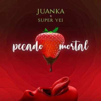 Pecado Mortal 专辑 Jone Quest/Super Yei