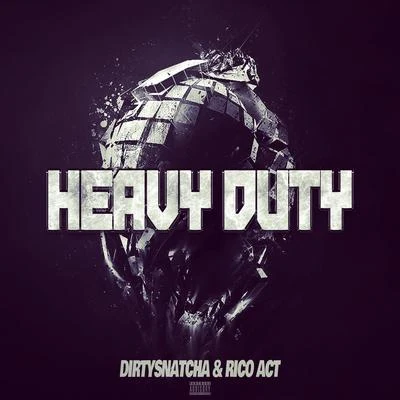 Heavy Duty 专辑 Eazley/Autokorekt/Rico Act