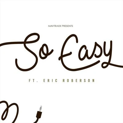 Eric RobersonVivian GreenOsunlade So Easy (feat. Eric Roberson)