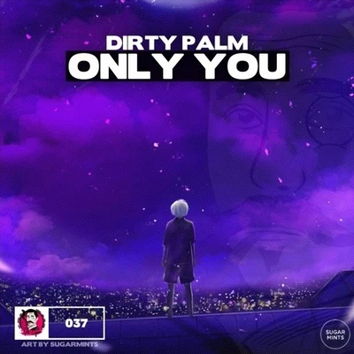 Only You 專輯 Dirty Palm/Dazers