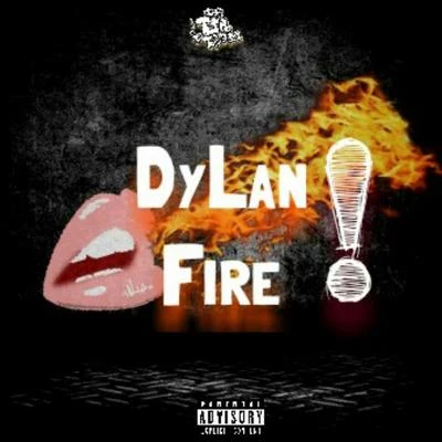 Dylan Fire ! 專輯 JayLa Inc/G Money/Miliano/R.a.B.