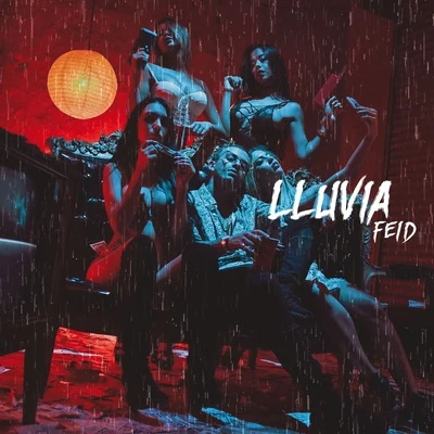 Lluvia 專輯 Feid/José María Ruiz