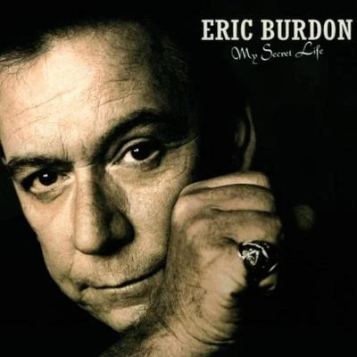 My secret life 專輯 The Eric Burdon Band/Eric Burdon