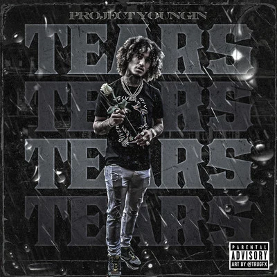 TEARS 專輯 Trapboy Freddy/Project Youngin