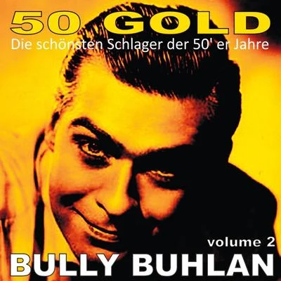 Bully Buhlan, Vol. 2 專輯 Rita Paul/Bully Buhlan