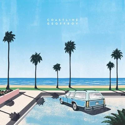 Coastline - Single 專輯 Geoffroy