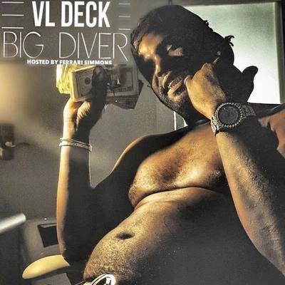 Big Diver 專輯 VL Deck/Arkatech Beatz/Lil Keed/Pesh Mayweather