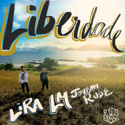 Liberdade 專輯 Jeremy Olivier/Lira