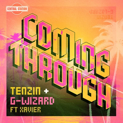 Coming Through (Part 2) featuring Xavier 專輯 G-Wizard