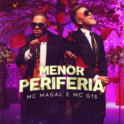 Menor Periferia 專輯 K-naman/Mc Magal/Lil Tec