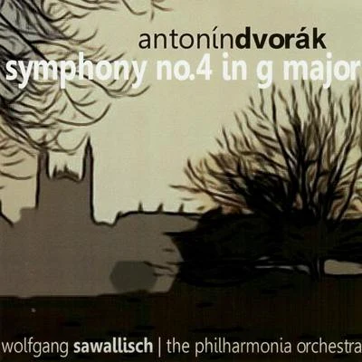 Dvořák: Symphony No. 4 in G Major 专辑 lceo Galliera/The Philharmonia Orchestra/Claudio Arrau