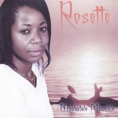 Nshakatale Mbwelela 專輯 Rosette/Vincenzo Callea/Evelyn/Luca Lento/King Los