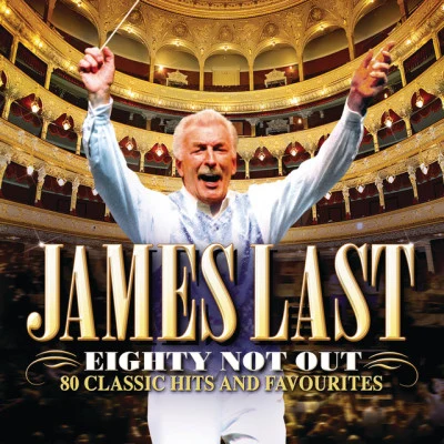 Eighty Not Out 專輯 James Last/Ganymede/Peter Herbolzheimer/Berry Lipman/Marianne Rosenberg