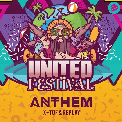 United (Official United Festival Anthem) 專輯 X-Tof