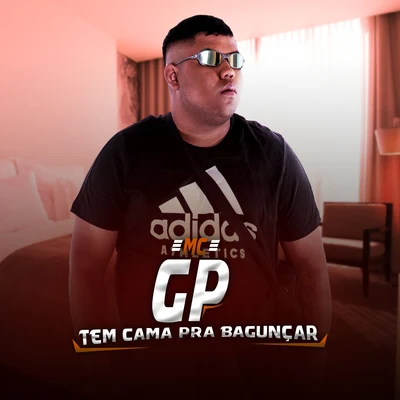 Tem cama pra bagunçar 專輯 mc koruja/MC GP