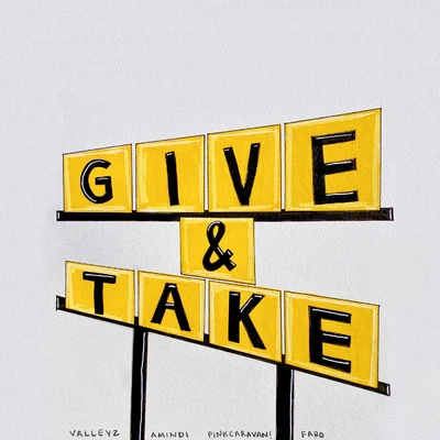 Give & Take 專輯 Valleyz