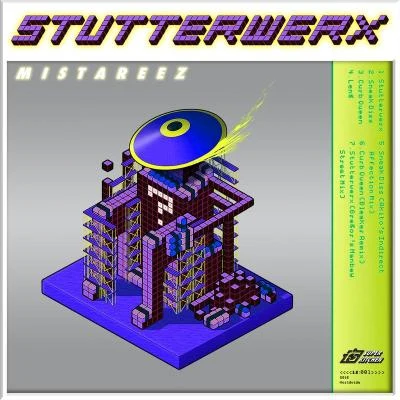 Stutterwerx 專輯 Akito/Mistareez