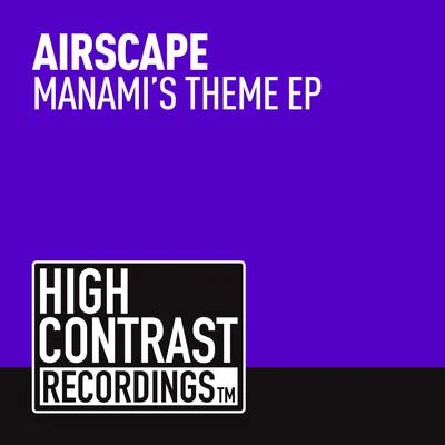 Manamis Theme EP 專輯 Eskai/Airscape/JES