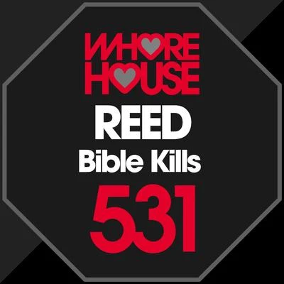 Bible Kills 專輯 Reed