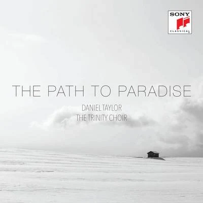 The Path to Paradise 專輯 Daniel Taylor/Robert Eisentrout/Steven Bradshaw/Nathaniel Barnett/Karen Blanchard