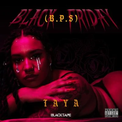 Black Friday (B.P.S) 專輯 TAYA