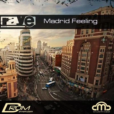 Madrid Feeling 專輯 Raye