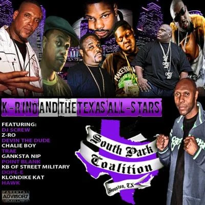 K-Rino and the Texas All-Stars (South Park Coalition) 專輯 Prynce P/K-Rino/Bubba/IQ Muzic/Susy Solis