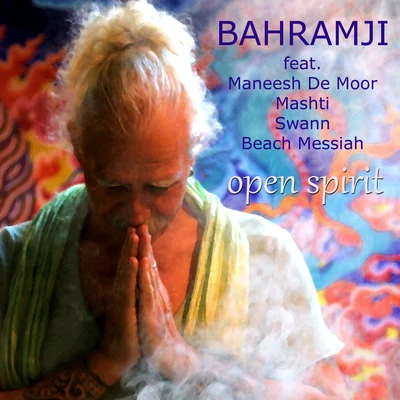 Open Spirit 專輯 Neber Sover/niente/Bahramji/Alex Cortiz/Jojo Effect