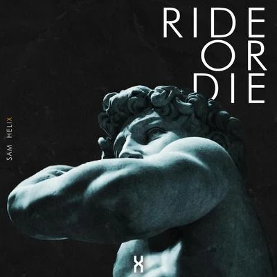 Ride or Die 專輯 Sam Helix/Jack OKings