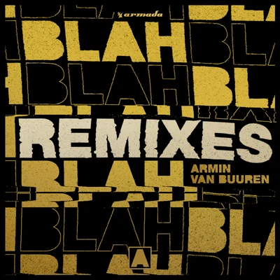 Armin van Buuren Blah Blah Blah (Remixes)