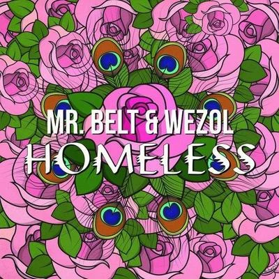 Homeless 专辑 Mr. Belt & Wezol