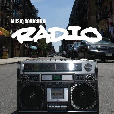 Radio 專輯 Musiq Soulchild/Gramps Morgan/Terrell Carter/India.Arie/MC Lyte