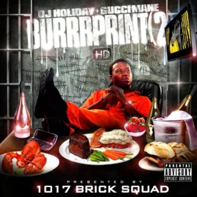 Burrrprint 2 Hd 專輯 Gucci Mane/1017 Bricksquad