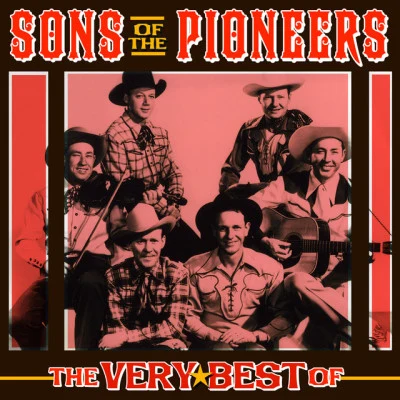 The Very Best of 專輯 Sons of the Pioneers