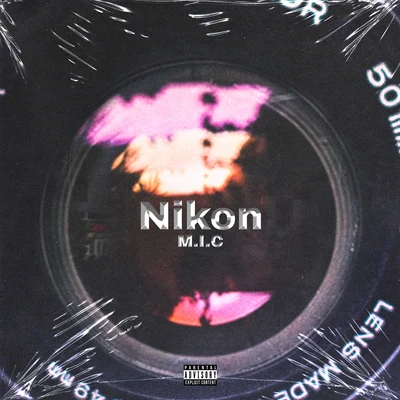 Nikon 專輯 M.I.C.