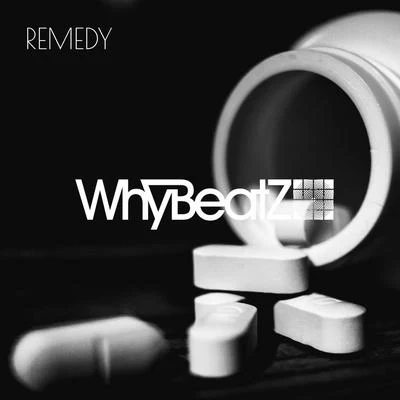 REMEDY 專輯 WhyBeatZ