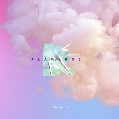 Flawless 專輯 Capital T/Ledri Vula