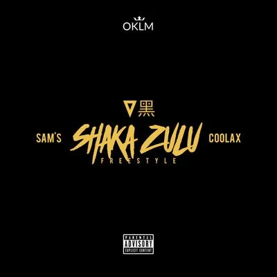 Sams Shaka Zulu (Freestyle)