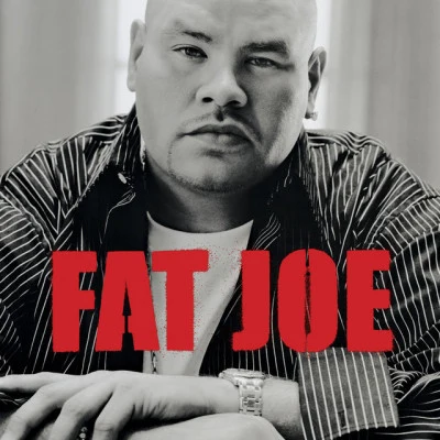 Fat Joe All Or Nothing