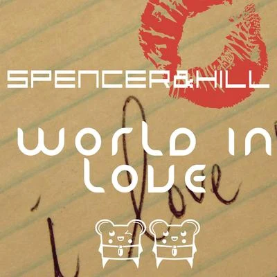 World in Love 专辑 Giovanni Tha King/Spencer & Hill