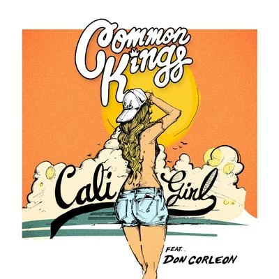 Cali Girl 專輯 Common Kings/Marc E. Bassy