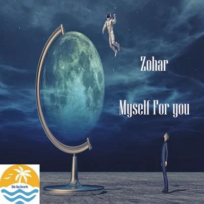 Myself For You 專輯 Zohar