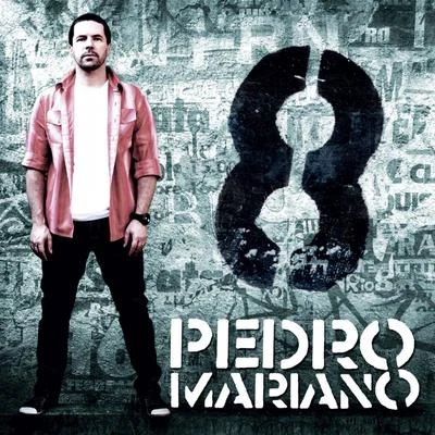 8 專輯 Pedro Mariano/Bruninho & Davi