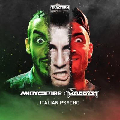 Italian psycho 專輯 Andy The Core/Thunder/Chrono/Drokz/Joey Riot