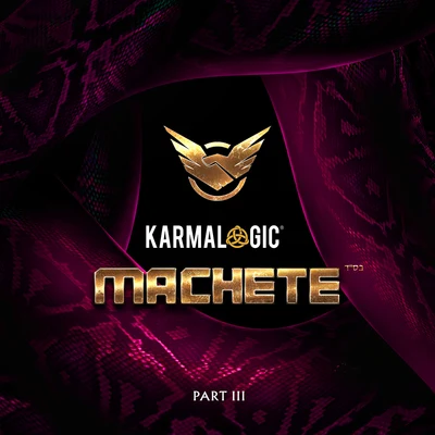 Karmalogic III 专辑 MACHETE/MYGAL