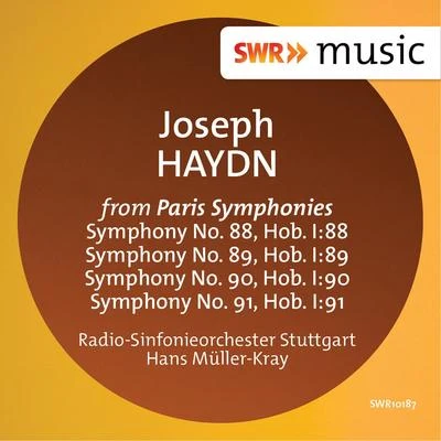 HAYDN, J.: Symphonies Nos. 88-91 專輯 Radio-Sinfonieorchester Stuttgart des SWR/Hans Müller-Kray