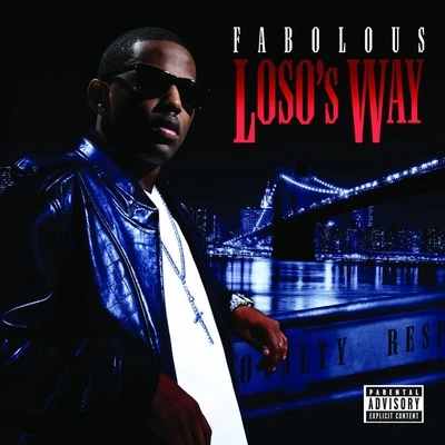 Loso&#x27;s Way 专辑 Fabolous