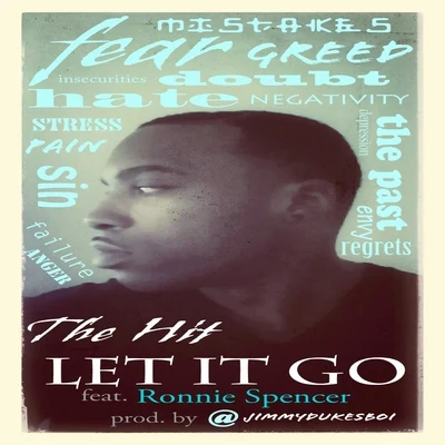 Let It Go (feat. Ronnie Spencer) 专辑 Ronnie Spencer