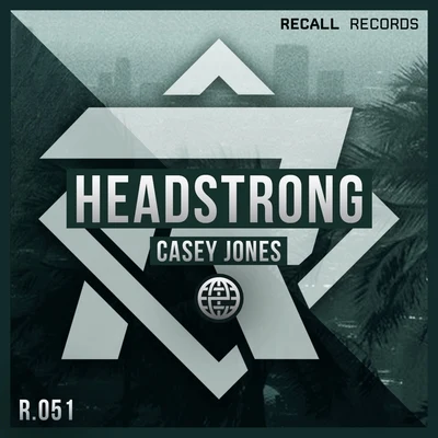 Headstrong 專輯 Casey Jones/CYBRPNK