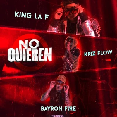 No Quieren 專輯 Kriz Flow